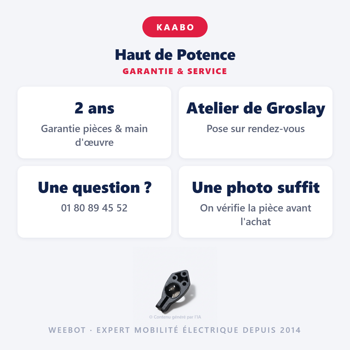 Haut de Potence : garantie 2 ans et service après-vente