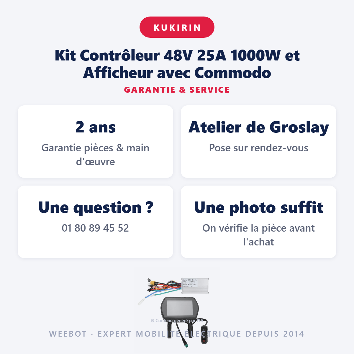 Kit Contrôleur 48V 25A 1000W et Afficheur avec Commodo : garantie 2 ans et service après-vente