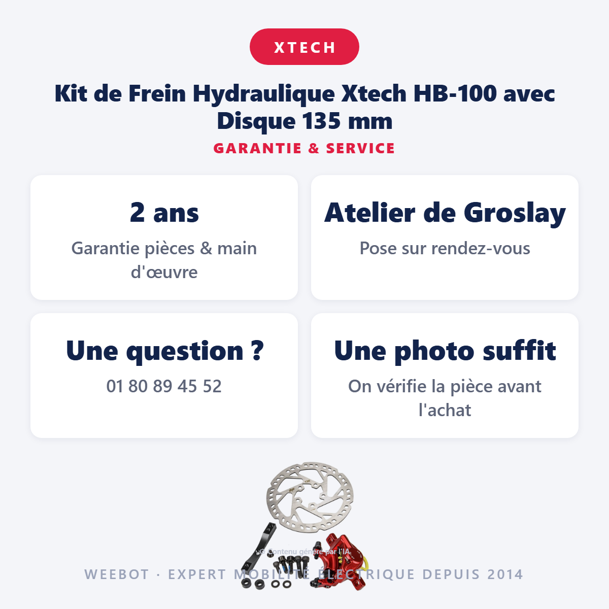 Kit de Frein Hydraulique Xtech HB-100 avec Disque 135 mm : garantie 2 ans et service après-vente