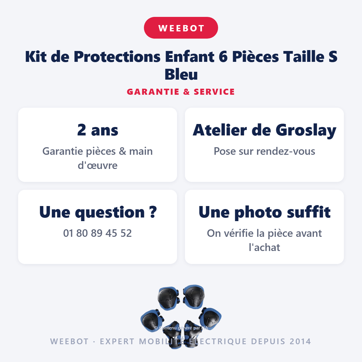 Kit de Protections Enfant 6 Pièces Taille S Bleu : garantie 2 ans et service après-vente