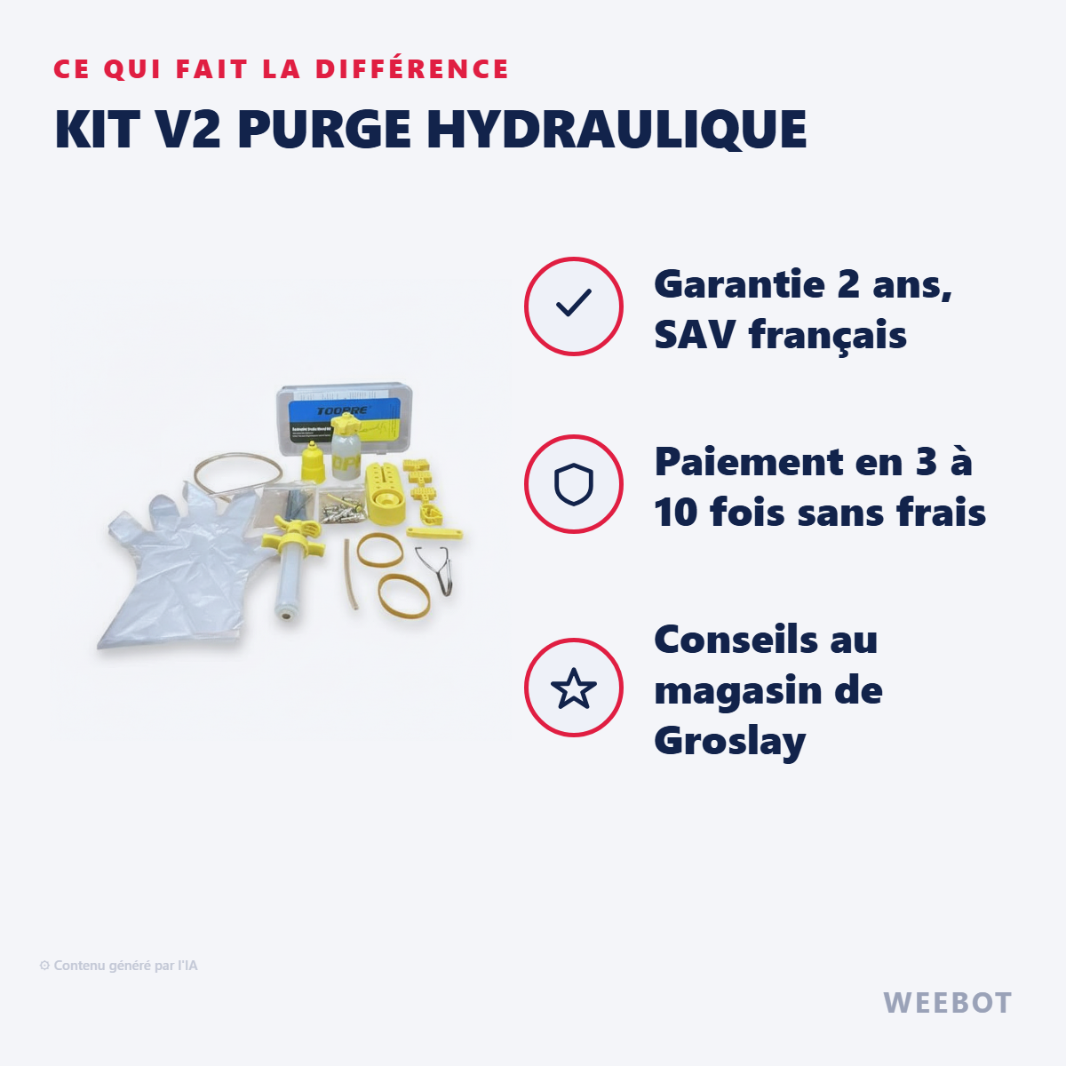 Kit V2 Purge Hydraulique : les points forts