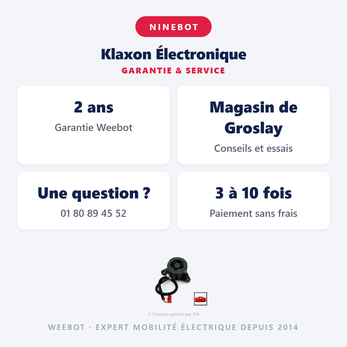 Klaxon Électronique : garantie 2 ans et service après-vente