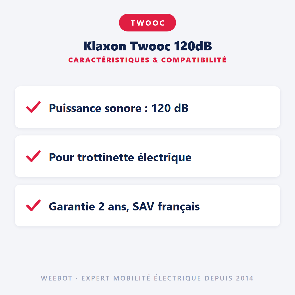 Klaxon Twooc 120dB : caractéristiques et compatibilité