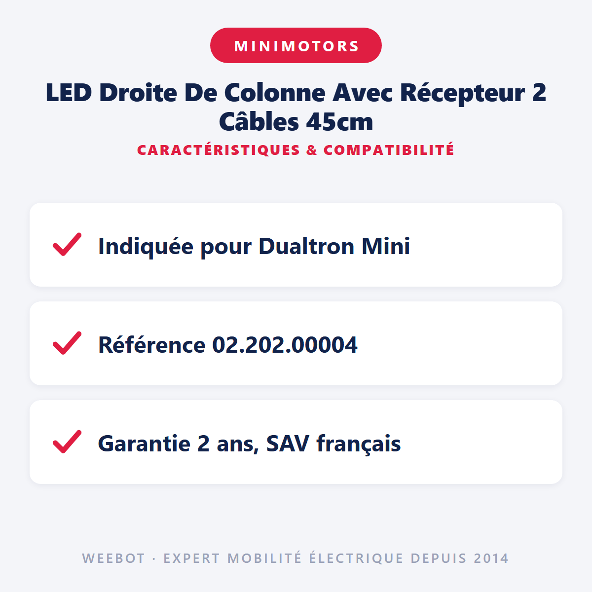 LED Droite De Colonne Avec Récepteur 2 Câbles 45cm pour Trottinette Électrique Dualtron Mini - Weebot