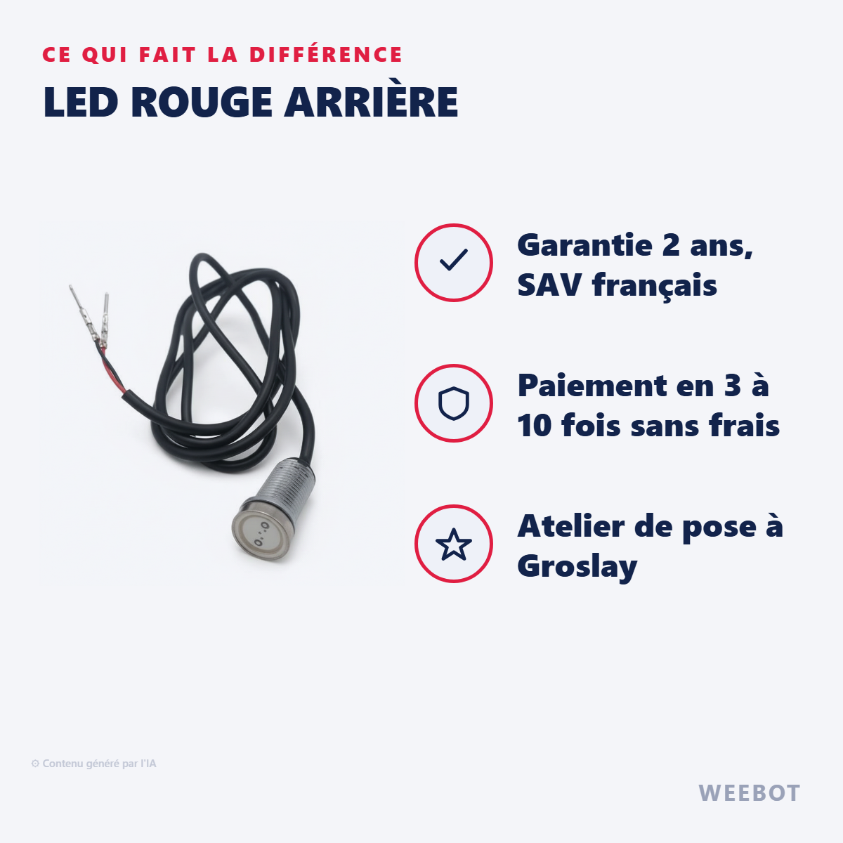 LED Rouge Arrière : les points forts
