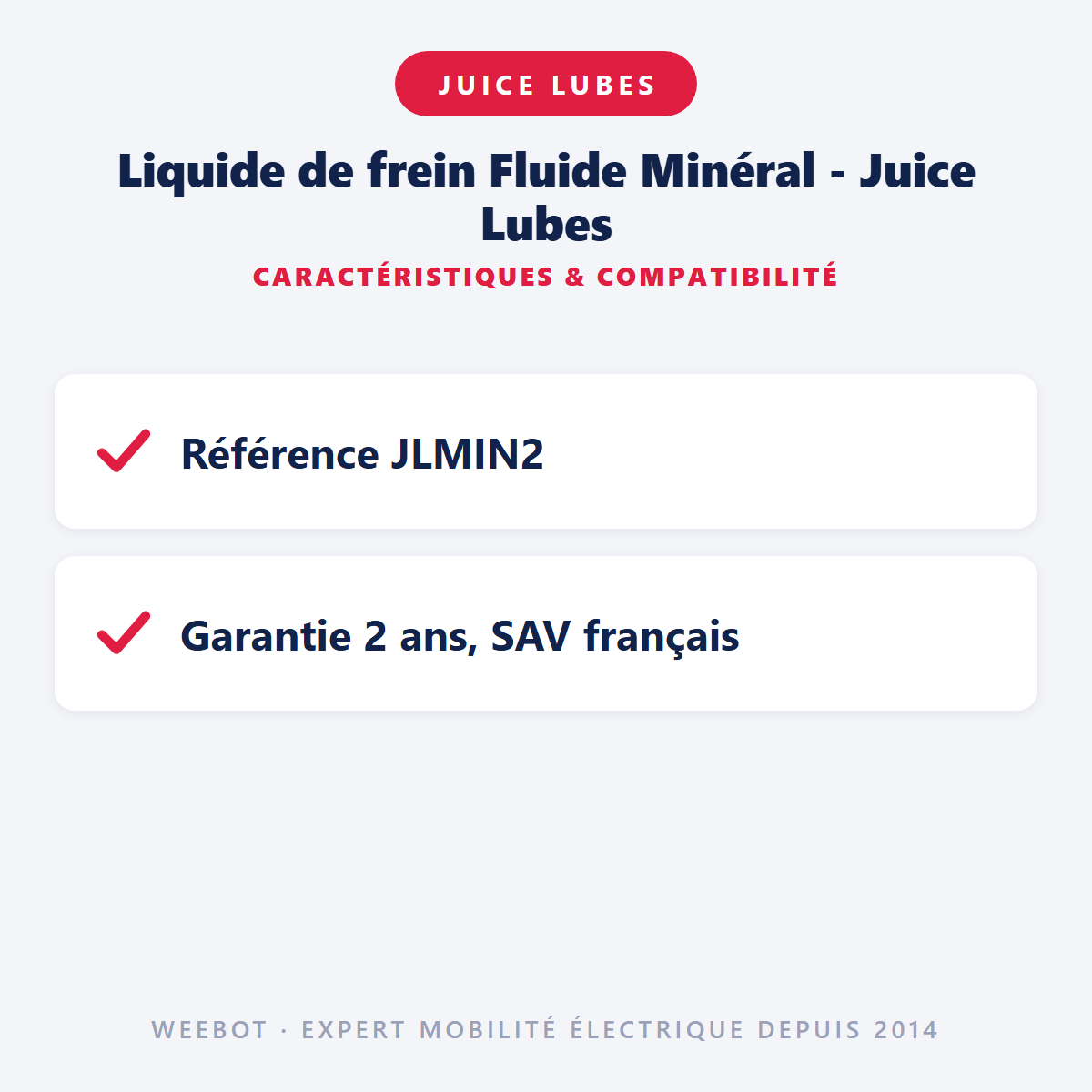 Liquide de frein Fluide Minéral - Juice Lubes : caractéristiques et compatibilité