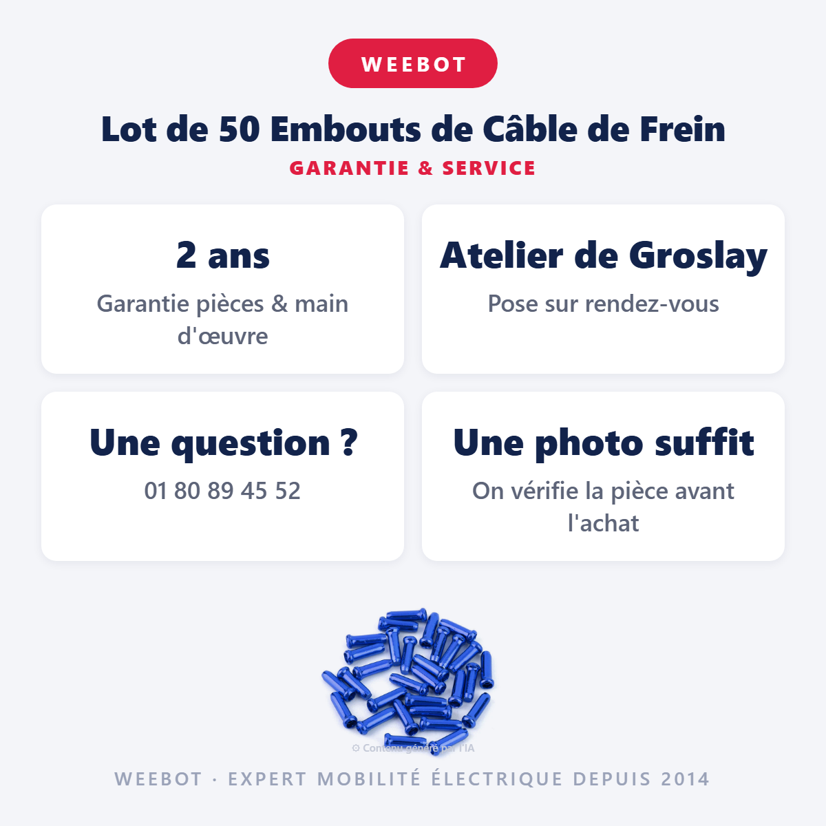 Lot de 50 Embouts de Câble de Frein : garantie 2 ans et service après-vente