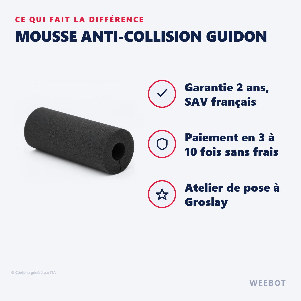 Mousse Anti-Collision Guidon : les points forts