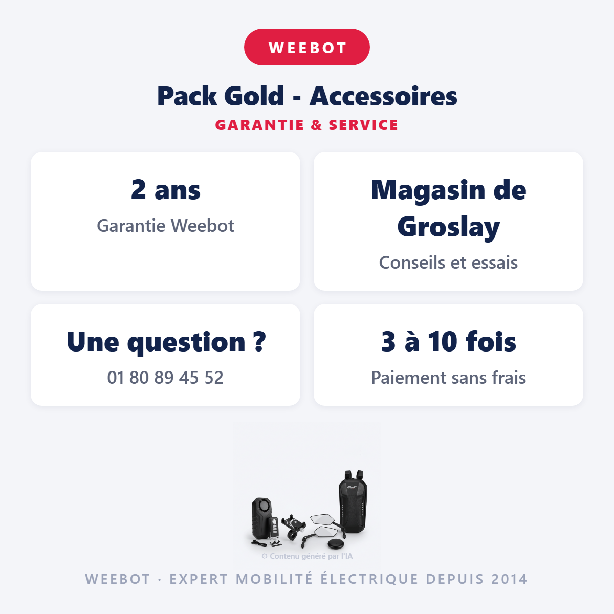 Pack Gold - Accessoires : garantie 2 ans et service après-vente