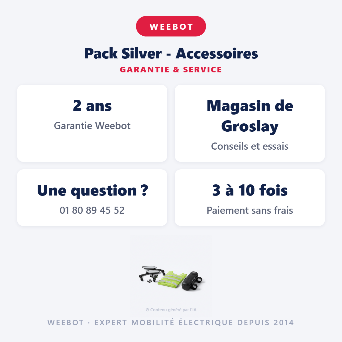 Pack Silver - Accessoires : garantie 2 ans et service après-vente