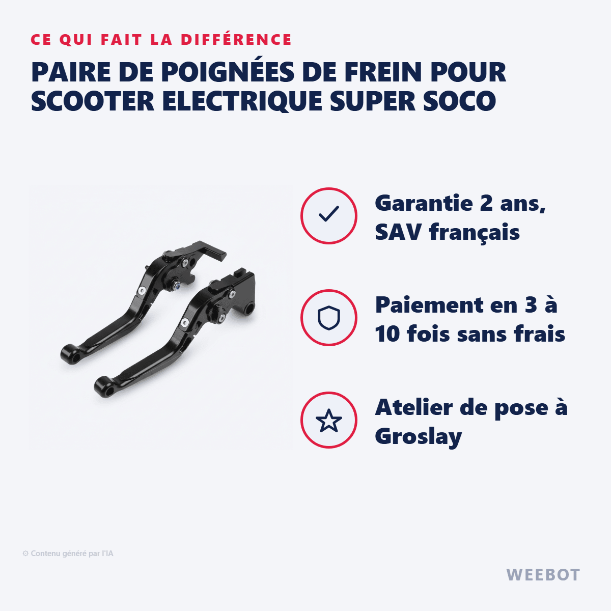 Paire de Poignées de Frein pour Scooter Electrique Super Soco - Weebot