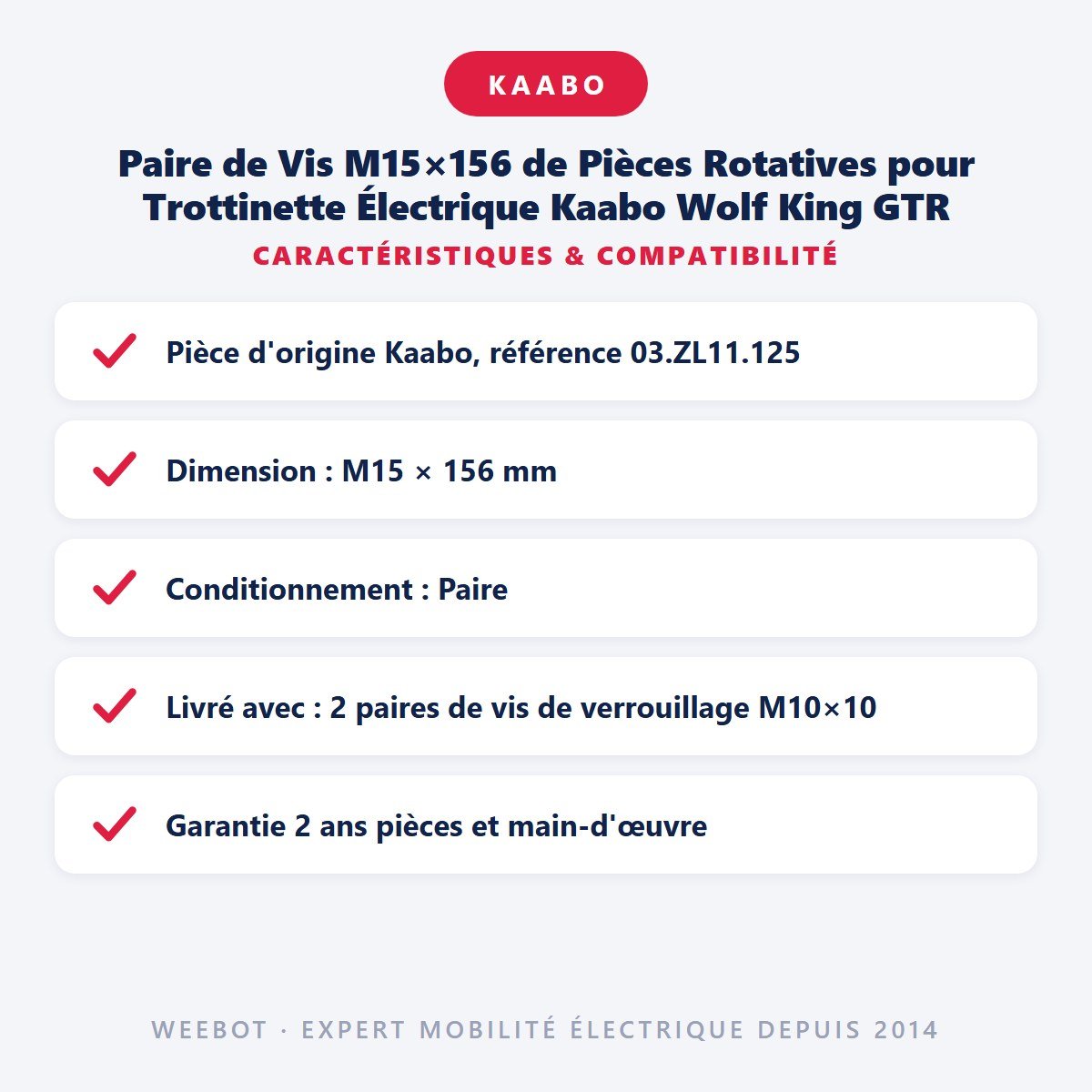 Paire de Vis M15×156 de Pièces Rotatives pour Trottinette Électrique Kaabo Wolf King GTR - Weebot