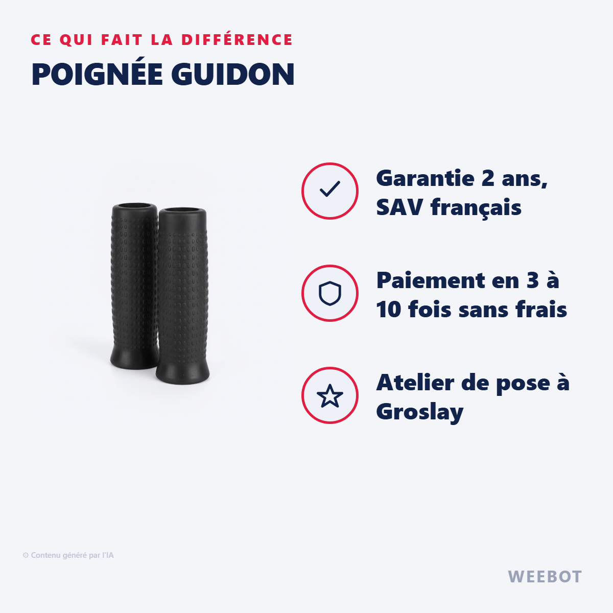 Poignée Guidon : les points forts