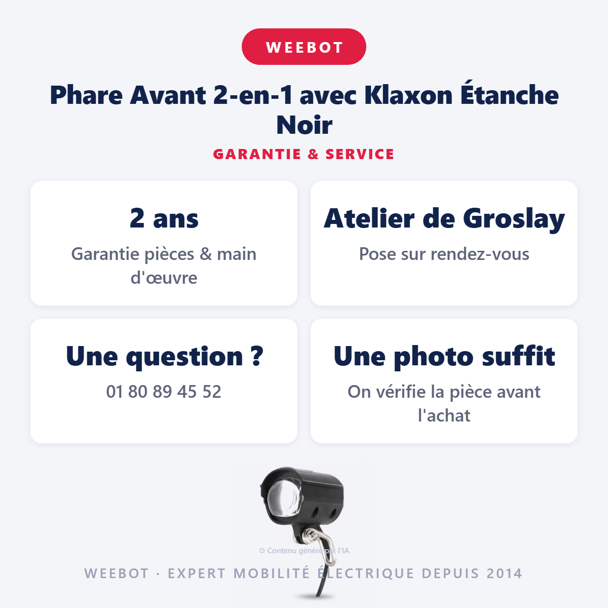 Phare Avant 2-en-1 avec Klaxon Étanche Noir : garantie 2 ans et service après-vente