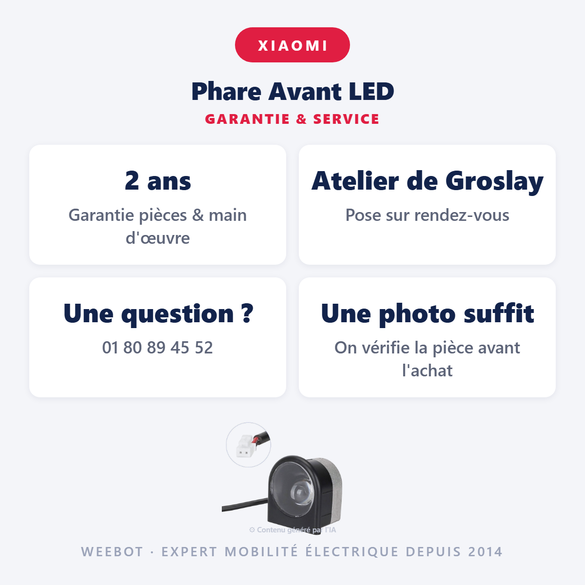 Phare Avant LED : garantie 2 ans et service après-vente