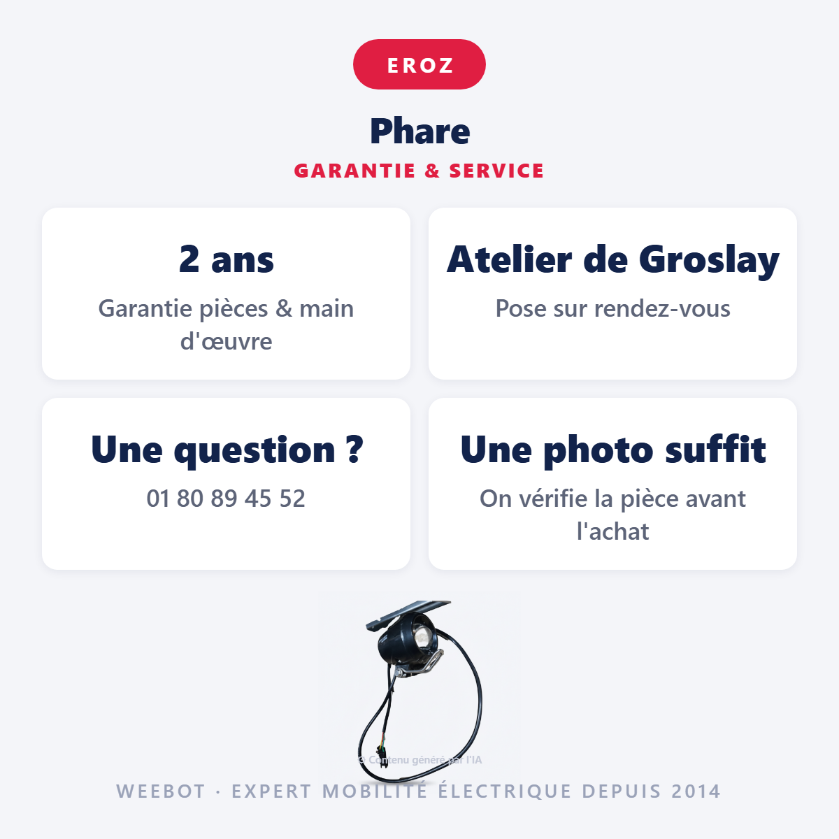 Phare : garantie 2 ans et service après-vente