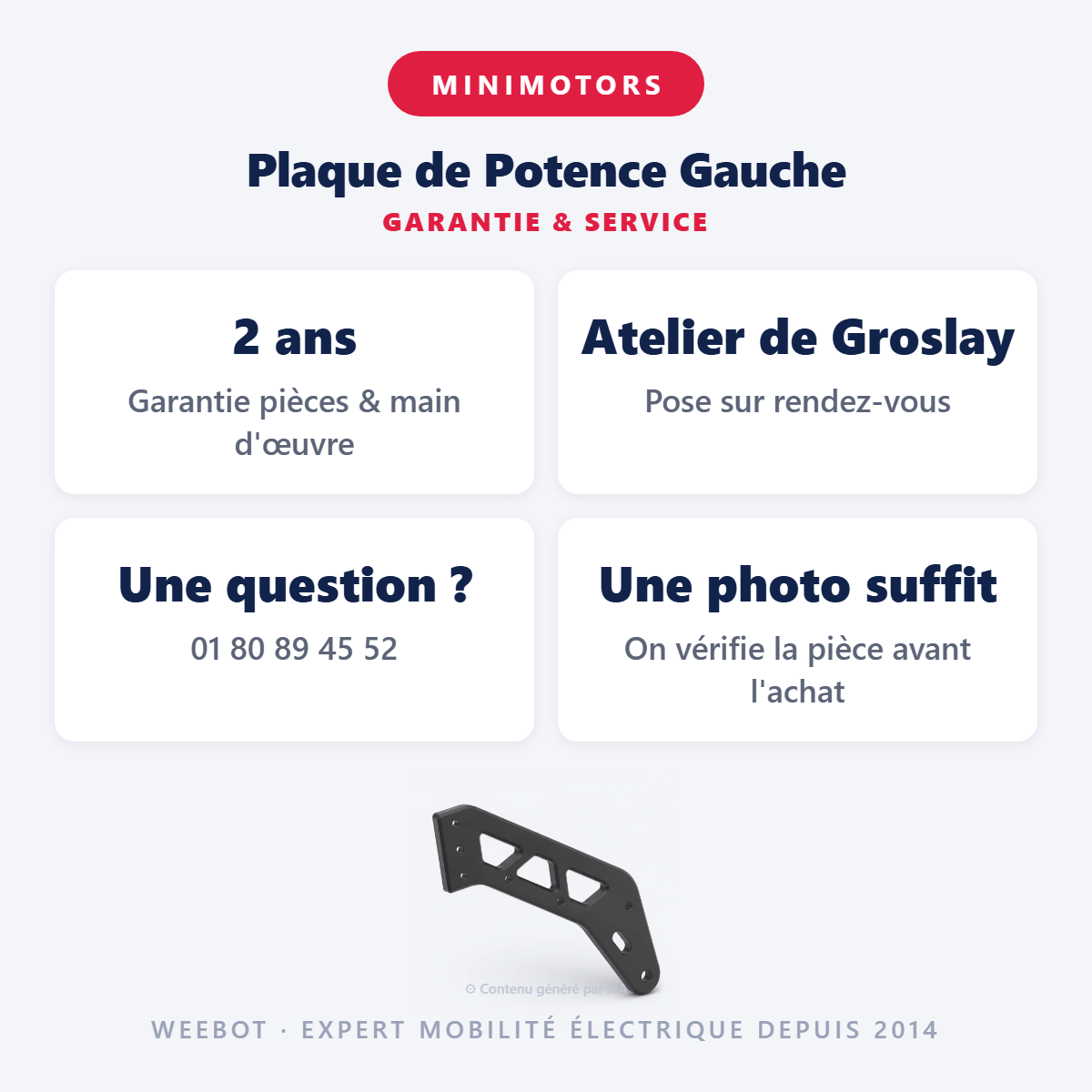 Plaque de Potence Gauche : garantie 2 ans et service après-vente