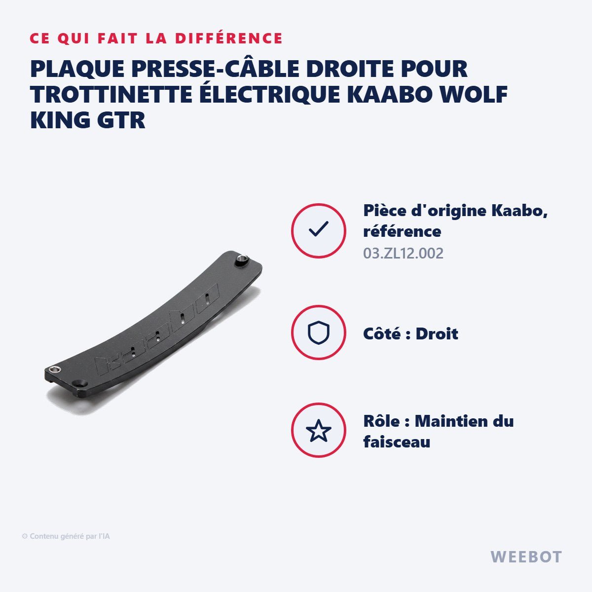 Plaque Presse-Câble Droite pour Trottinette Électrique Kaabo Wolf King GTR - Weebot