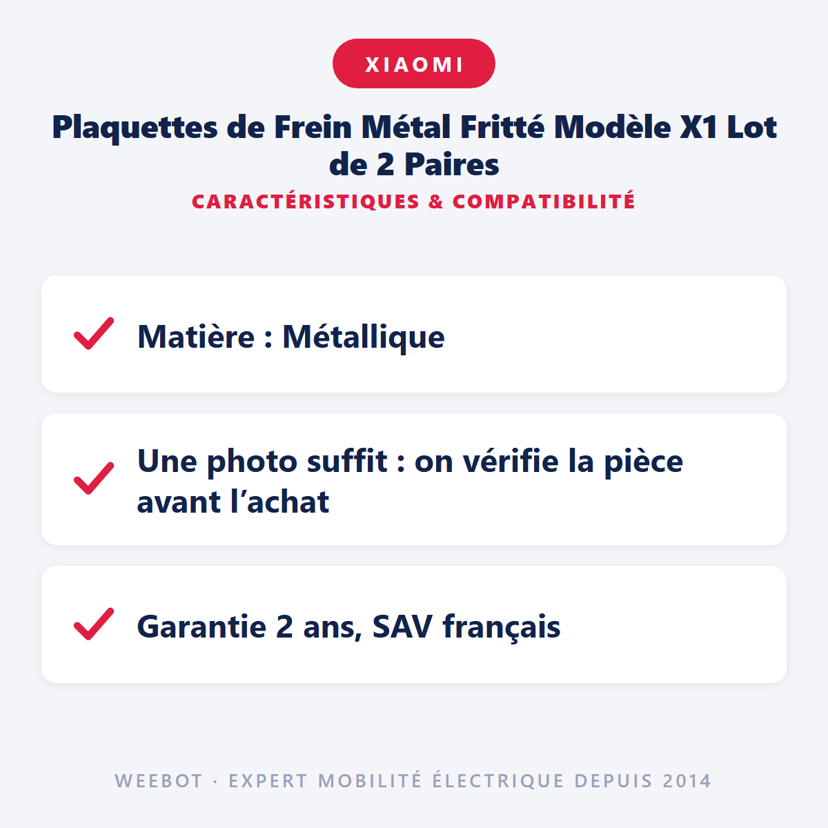 Plaquettes de Frein Métal Fritté Modèle X1 Lot de 2 Paires : caractéristiques et compatibilité