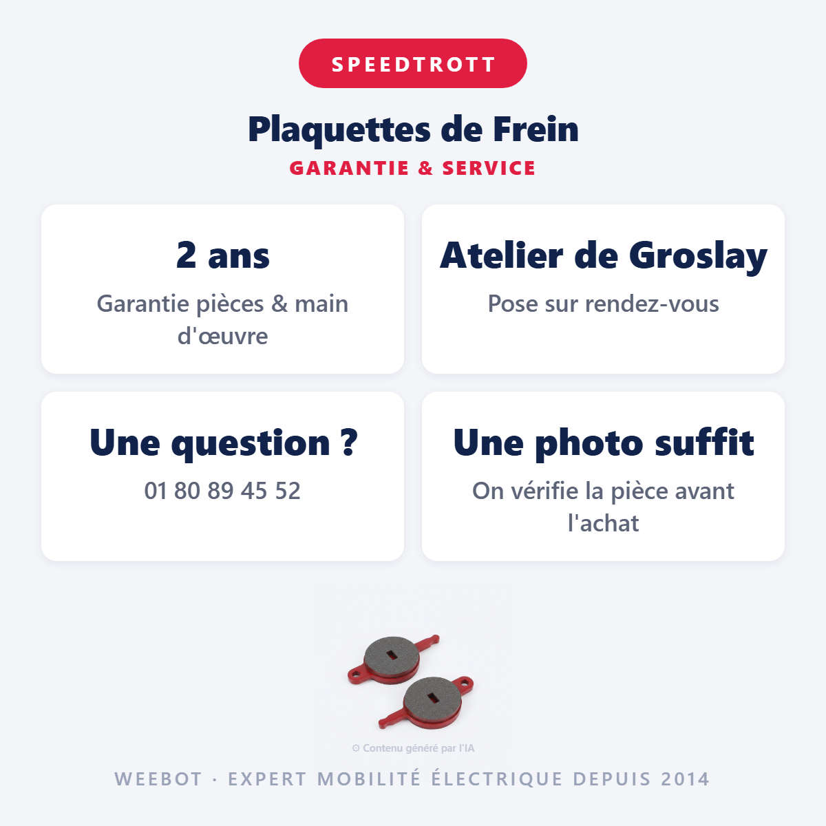 Plaquettes de Frein : garantie 2 ans et service après-vente