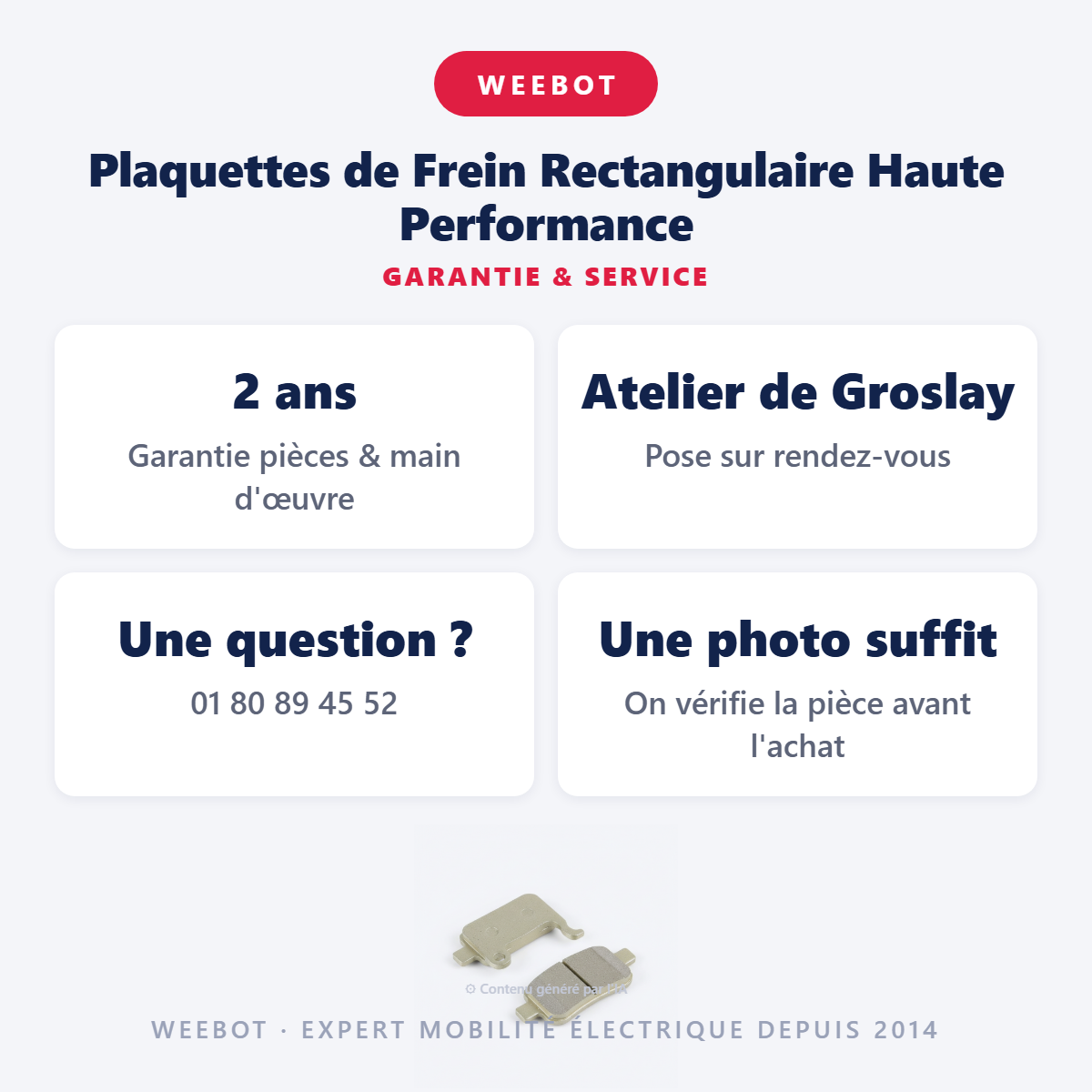 Plaquettes de Frein Rectangulaire Haute Performance : garantie 2 ans et service après-vente