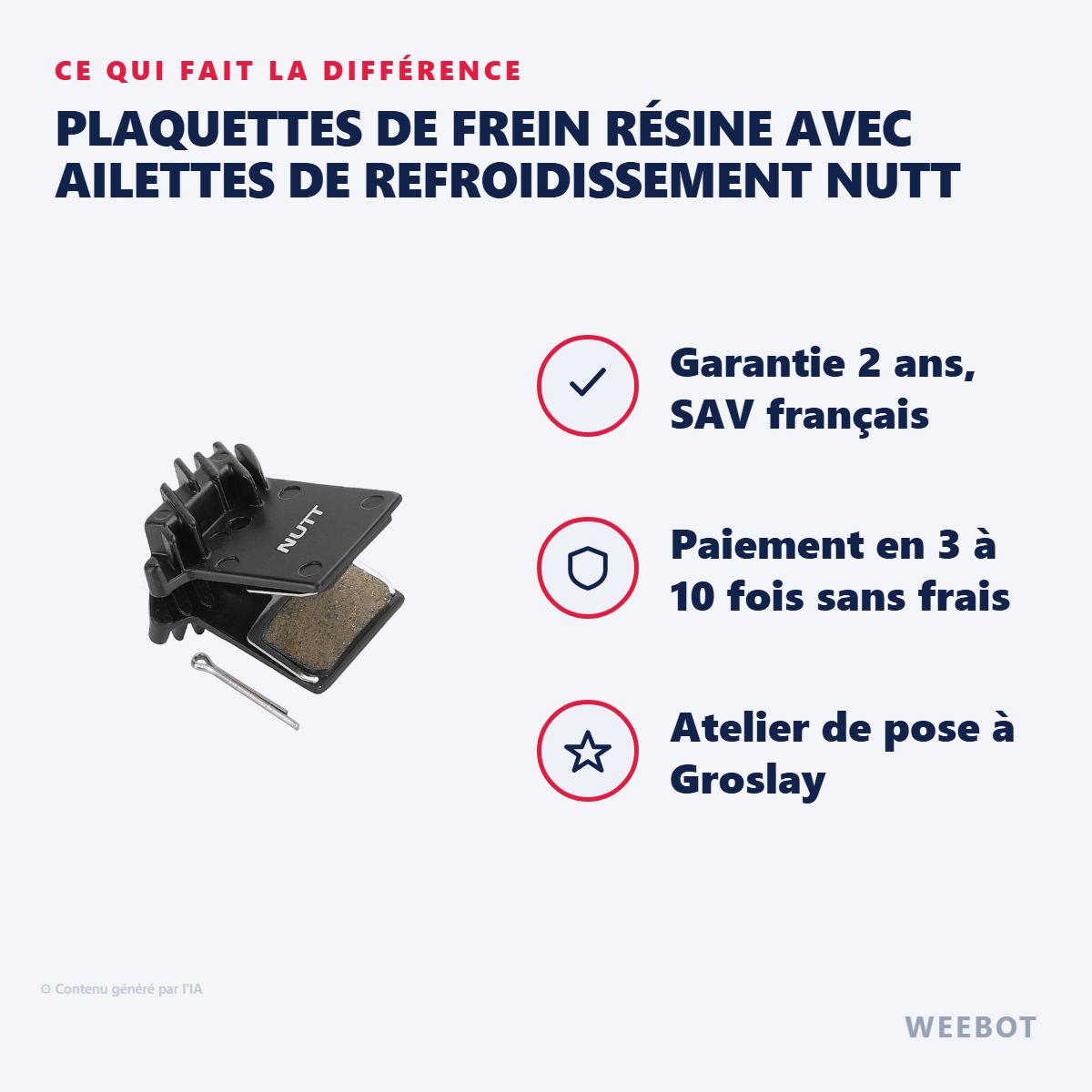 Plaquettes de Frein Résine avec Ailettes de Refroidissement NUTT : les points forts