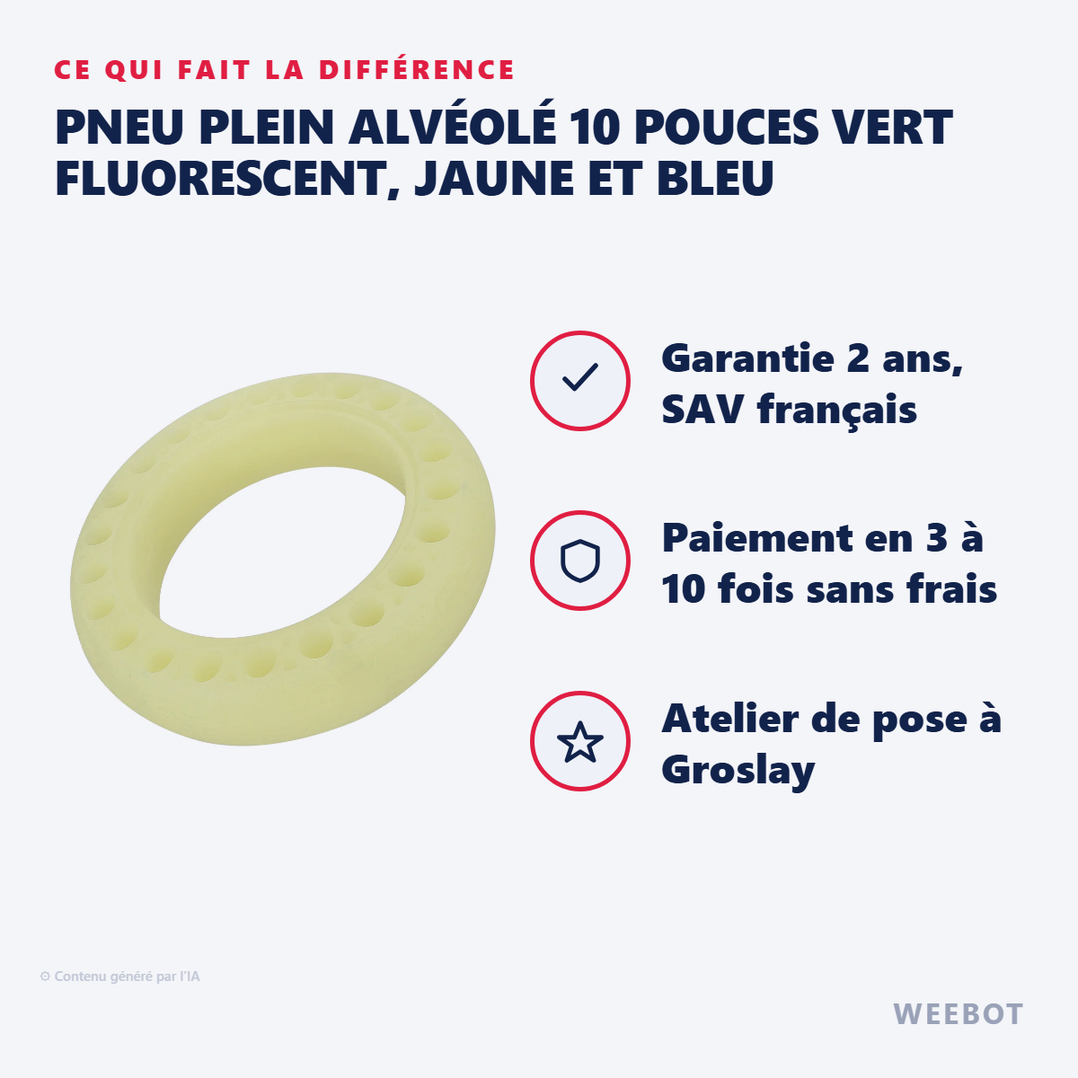 Pneu Plein Alvéolé 10 Pouces Vert Fluorescent, Jaune et Bleu : les points forts