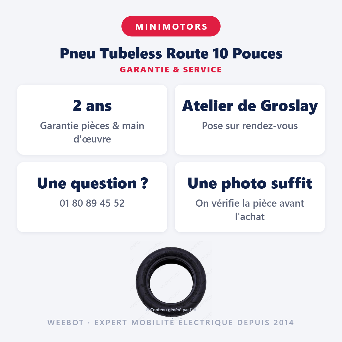 Pneu Tubeless Route 10 Pouces : garantie 2 ans et service après-vente