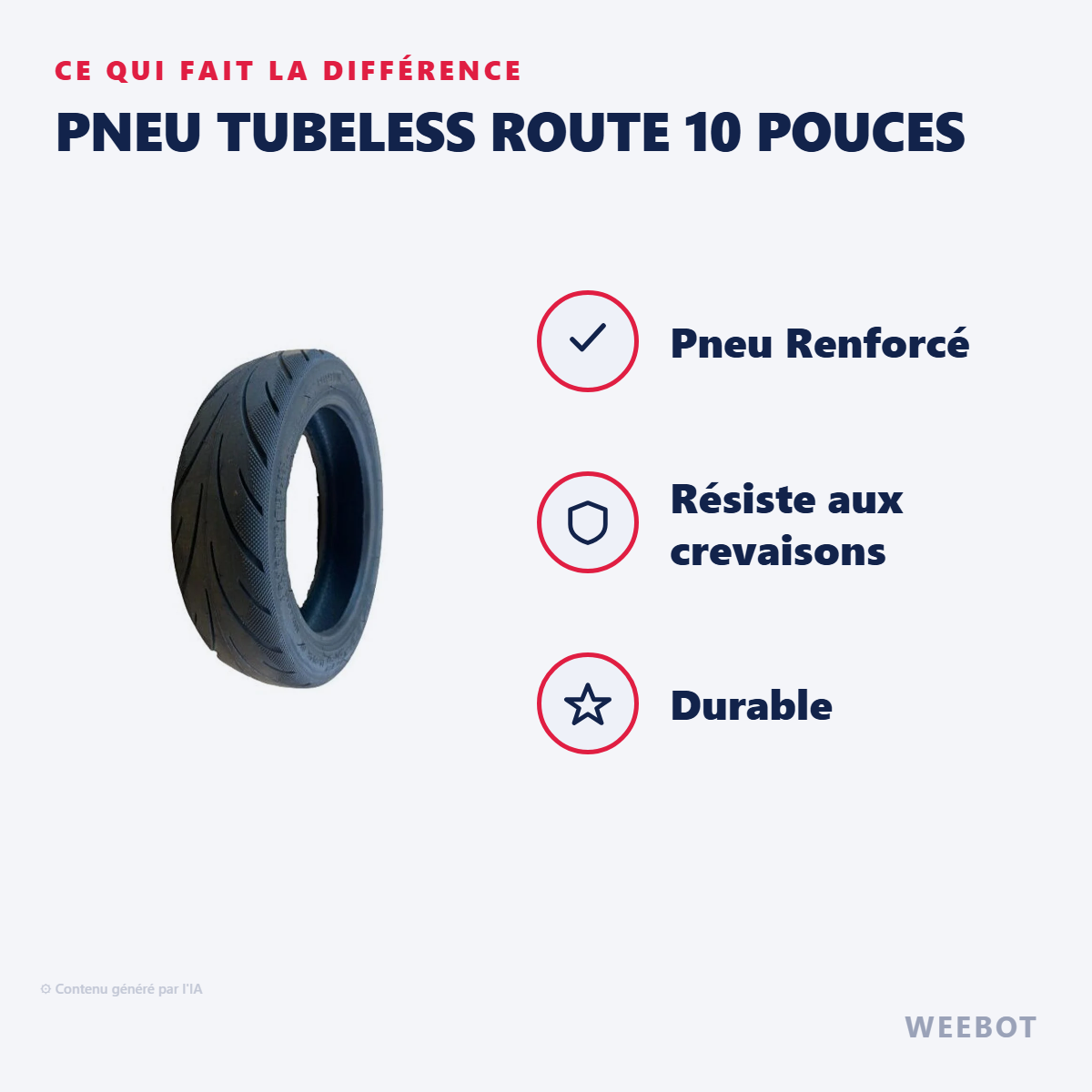 Pneu Tubeless Route 10 Pouces : les points forts