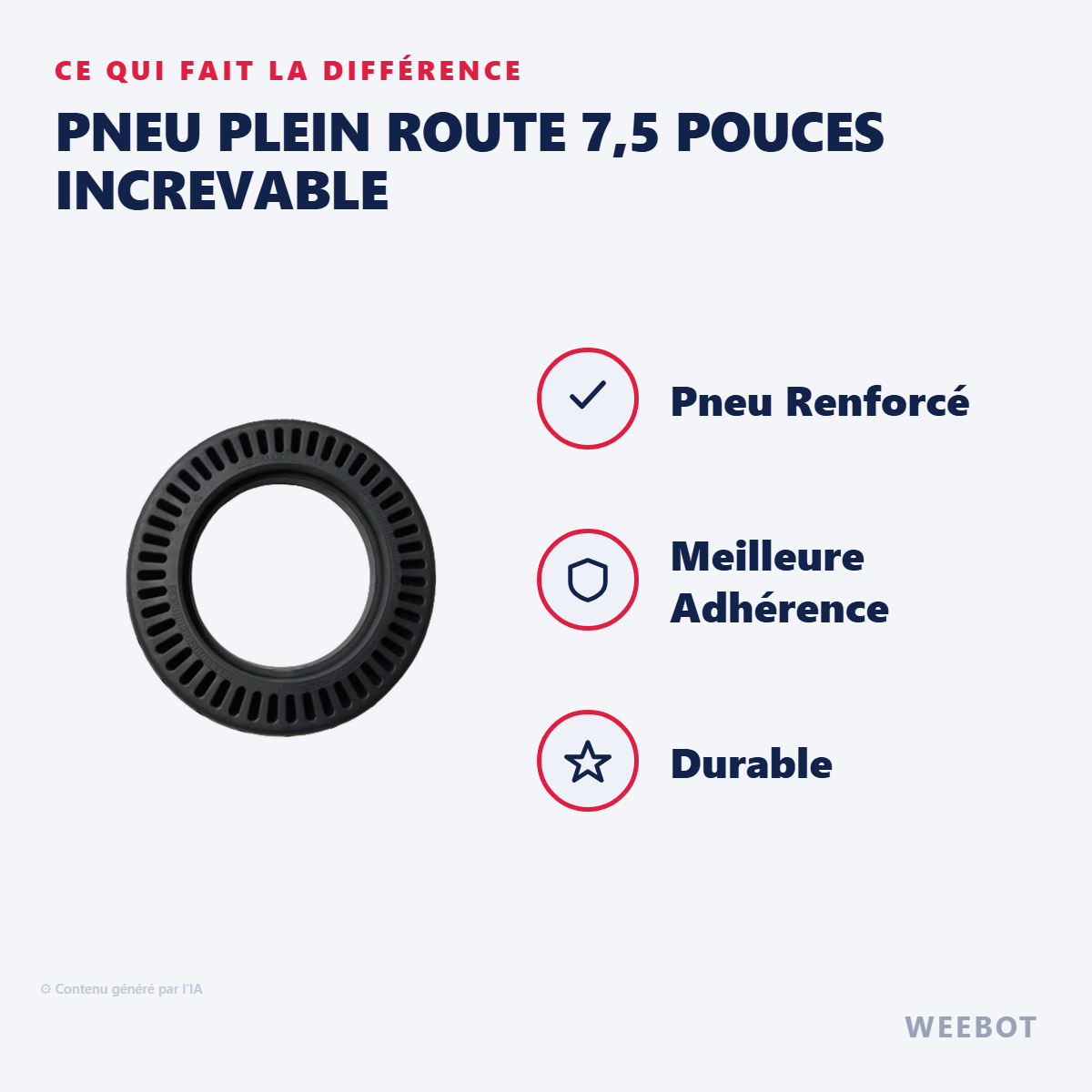 Pneu Plein Route 7,5 Pouces Increvable : les points forts