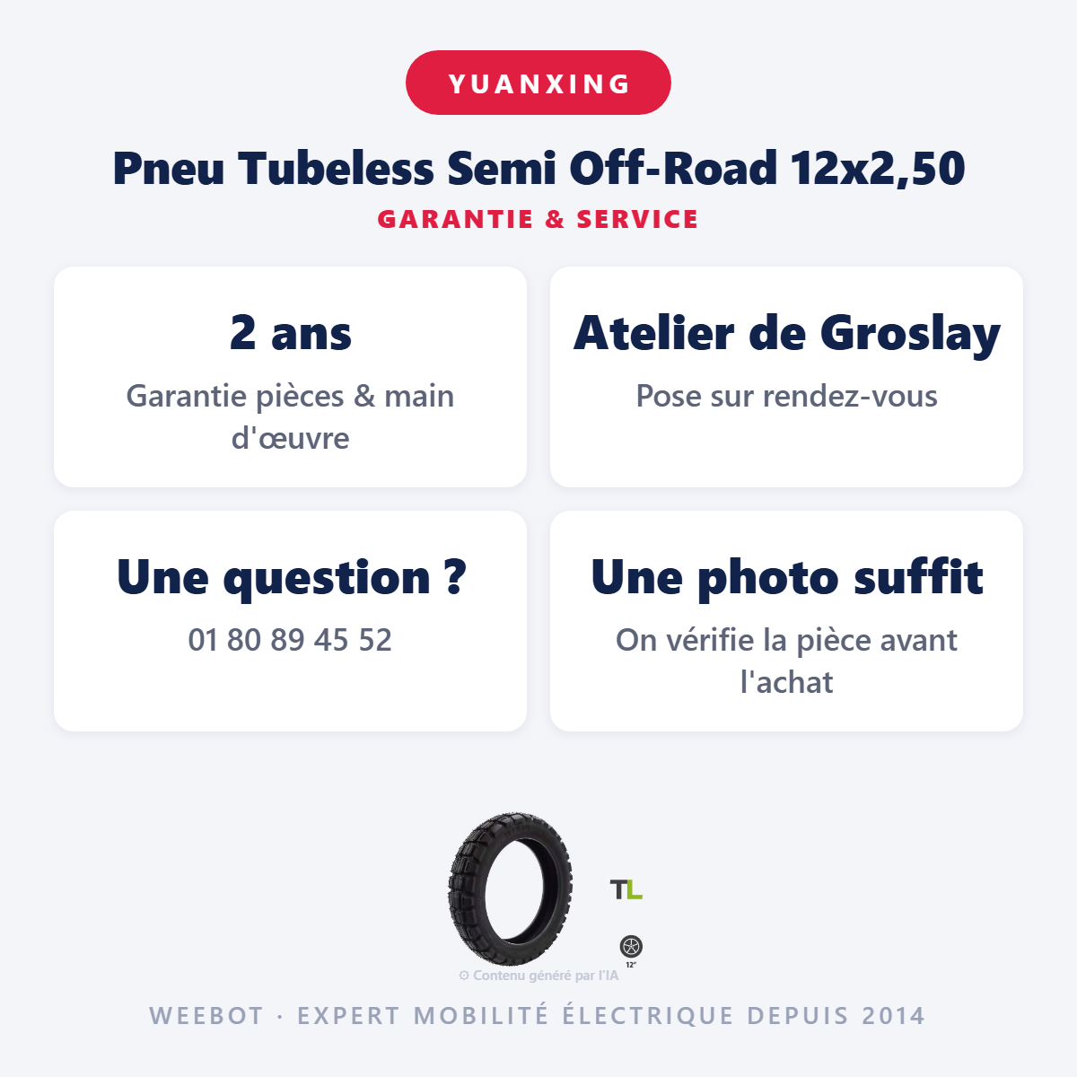 Pneu Tubeless Semi Off-Road 12x2,50 : garantie 2 ans et service après-vente