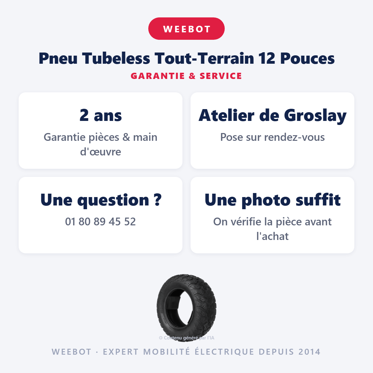Pneu Tubeless Tout-Terrain 12 Pouces : garantie 2 ans et service après-vente