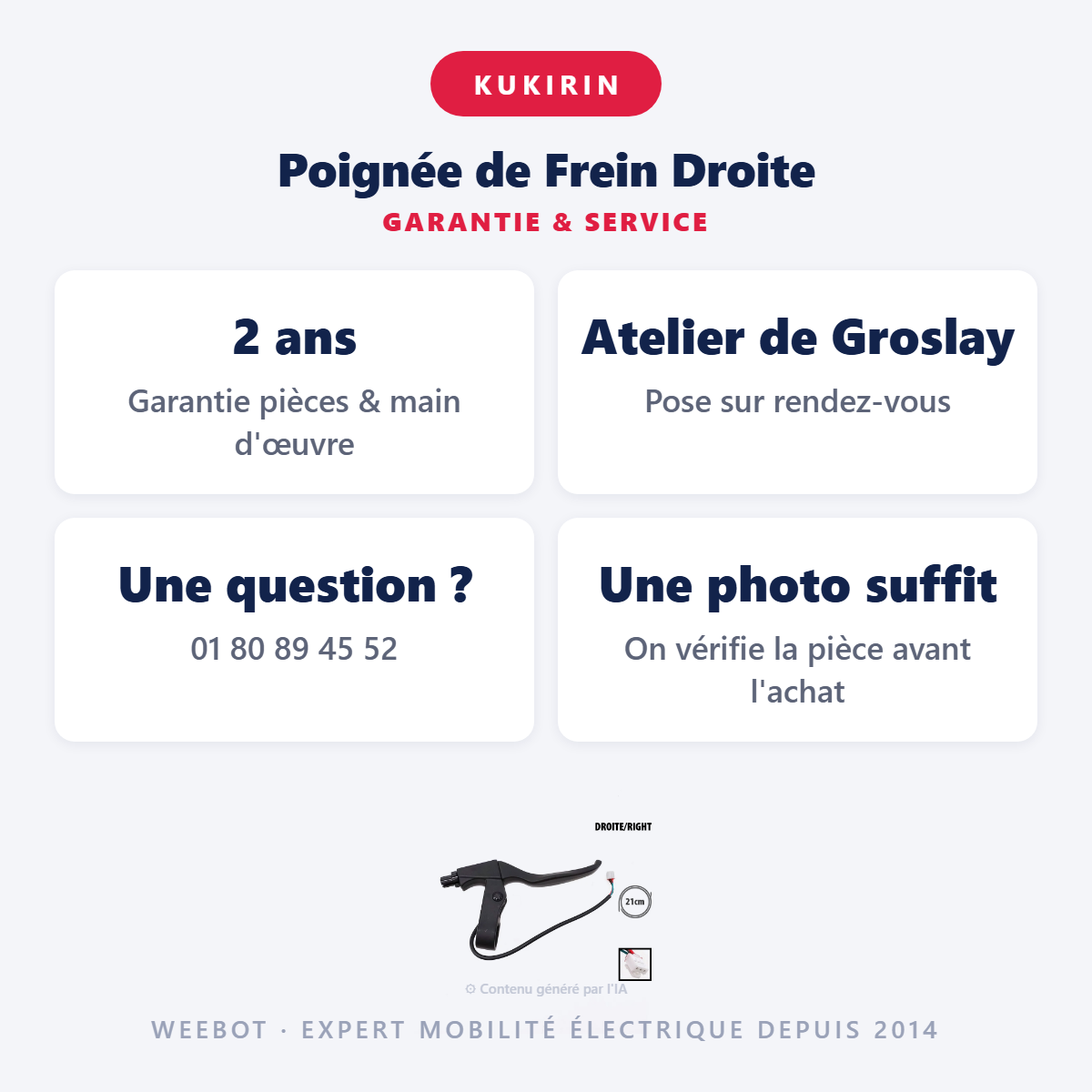 Poignée de Frein Droite : garantie 2 ans et service après-vente