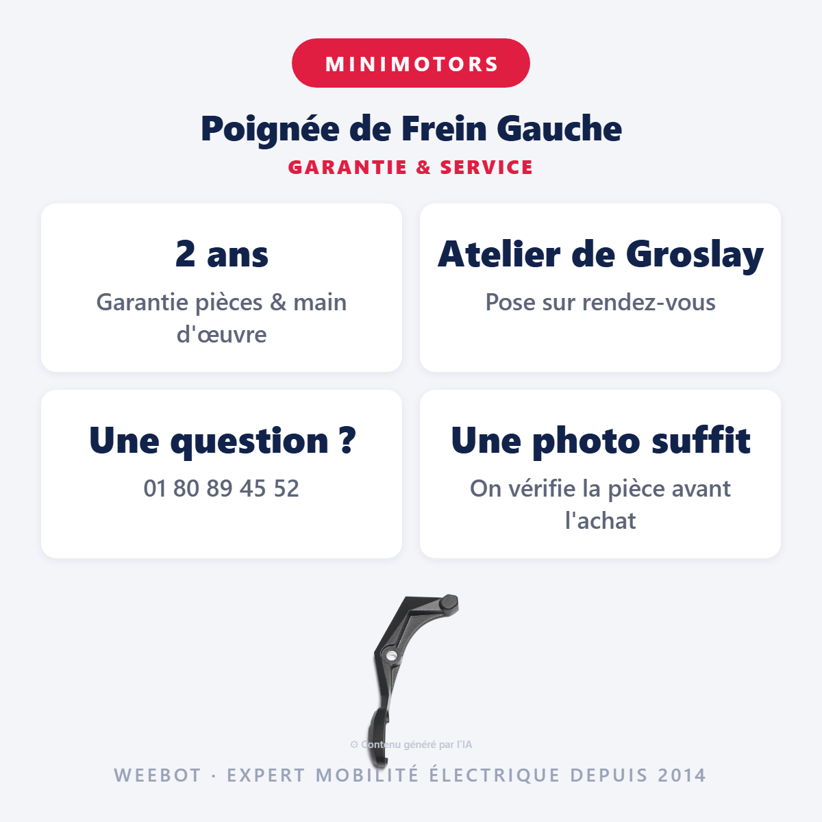 Poignée de Frein Gauche : garantie 2 ans et service après-vente