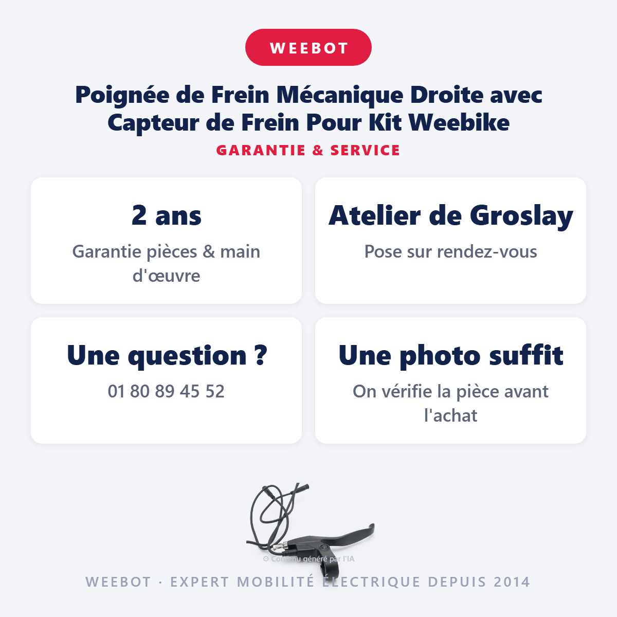 Poignée de Frein Mécanique Droite avec Capteur de Frein Pour Kit Weebike : garantie 2 ans et service après-vente