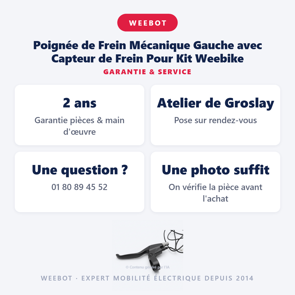 Poignée de Frein Mécanique Gauche avec Capteur de Frein Pour Kit Weebike : garantie 2 ans et service après-vente