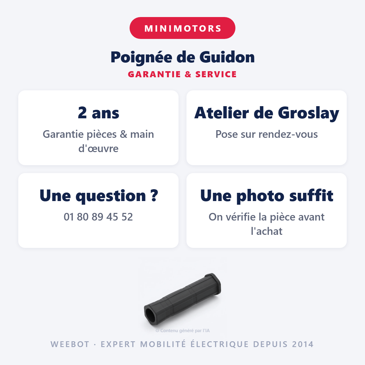 Poignée de Guidon : garantie 2 ans et service après-vente