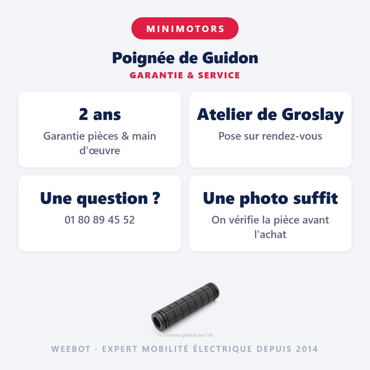Poignée de Guidon : garantie 2 ans et service après-vente