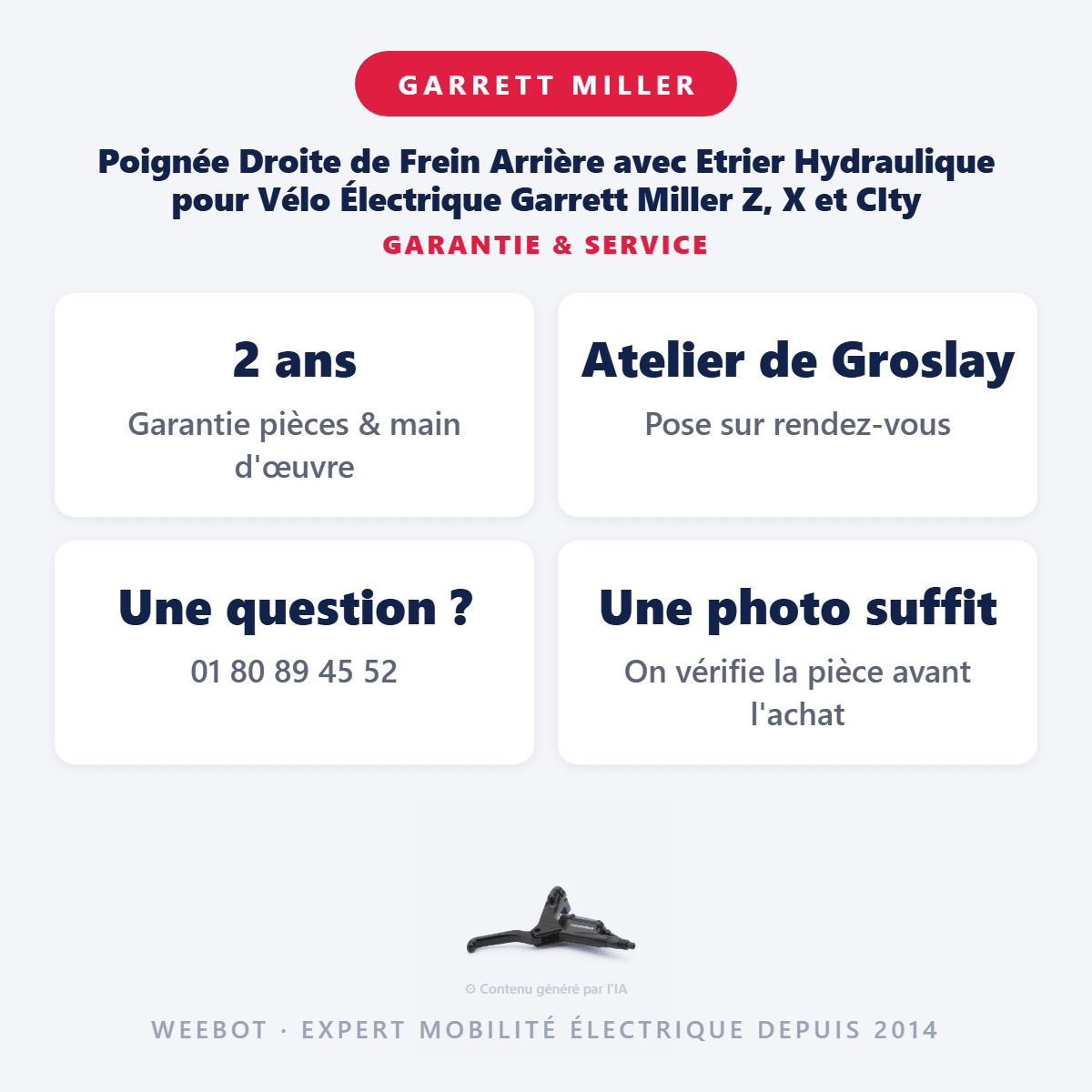 Poignée Droite de Frein Arrière avec Etrier Hydraulique pour Vélo Électrique Garrett Miller Z, X et CIty - Weebot
