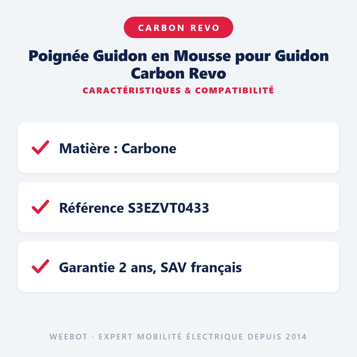 Poignée Guidon en Mousse pour Guidon Carbon Revo : caractéristiques et compatibilité