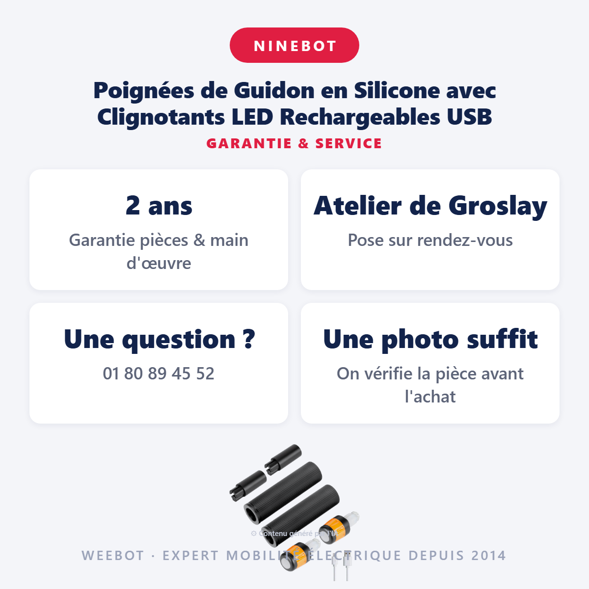 Poignées de Guidon en Silicone avec Clignotants LED Rechargeables USB : garantie 2 ans et service après-vente