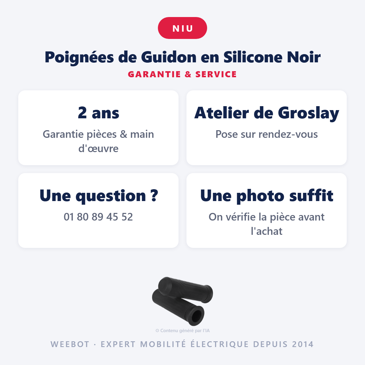 Poignées de Guidon en Silicone Noir : garantie 2 ans et service après-vente