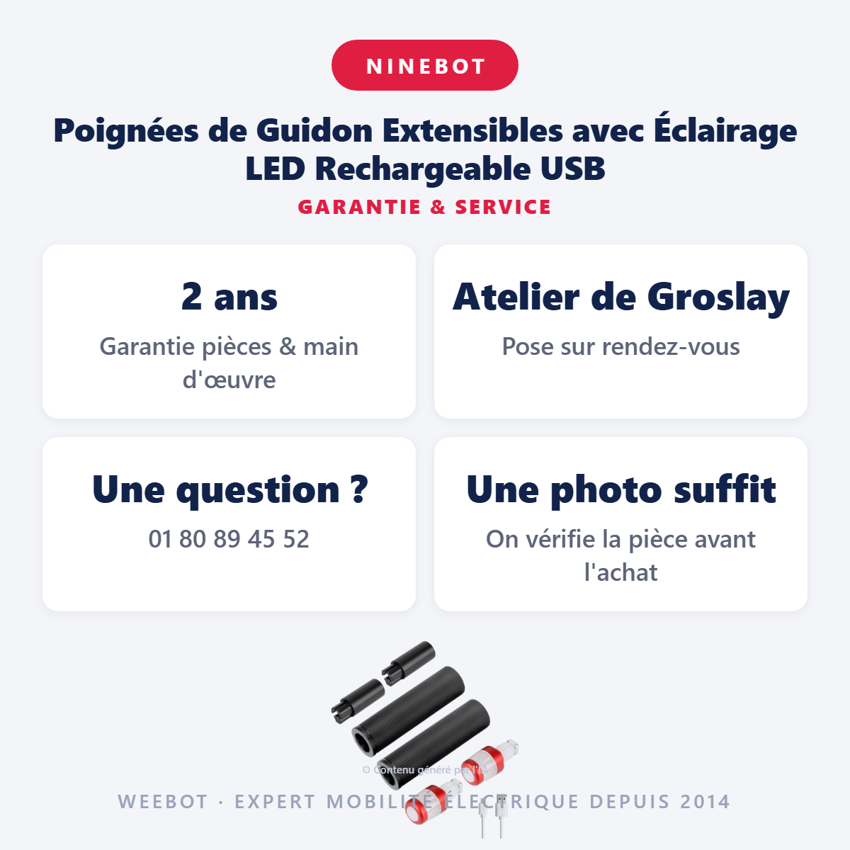 Poignées de Guidon Extensibles avec Éclairage LED Rechargeable USB : garantie 2 ans et service après-vente