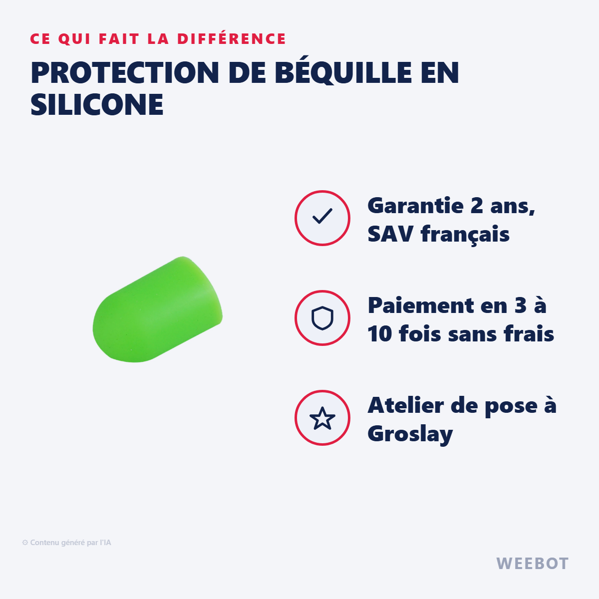 Protection de Béquille en Silicone : les points forts