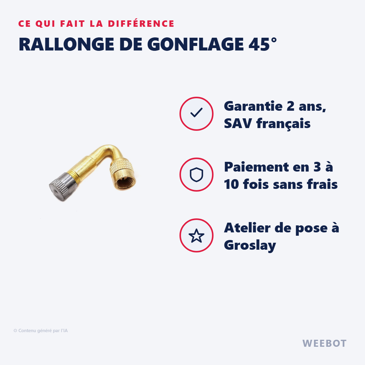 Rallonge de Gonflage 45° : les points forts