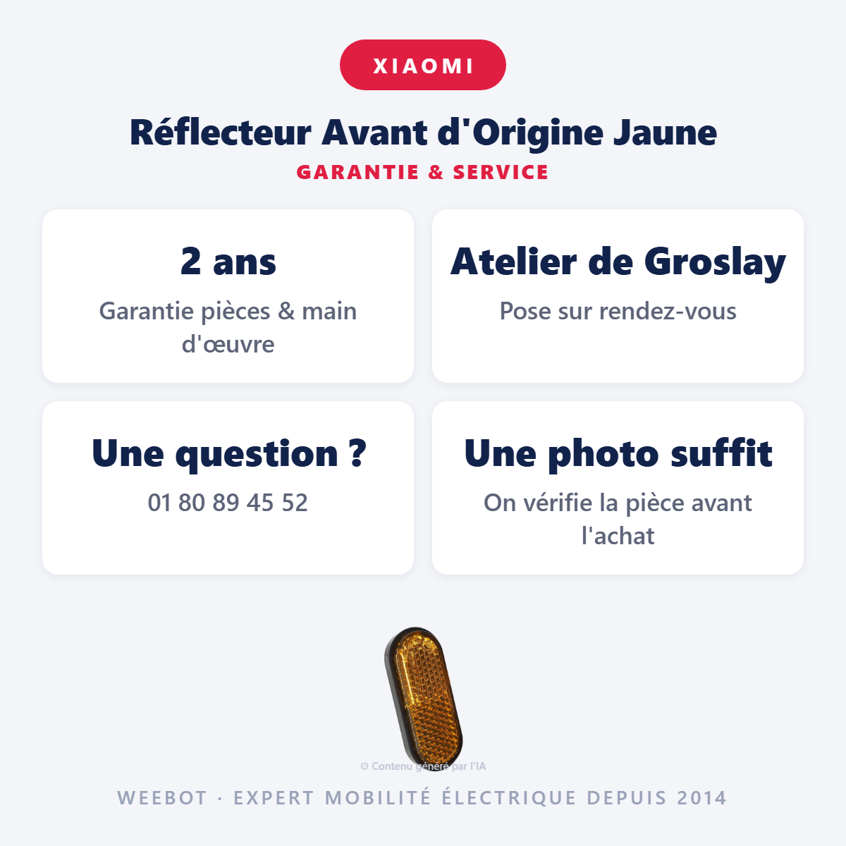 Réflecteur Avant d'Origine Jaune : garantie 2 ans et service après-vente