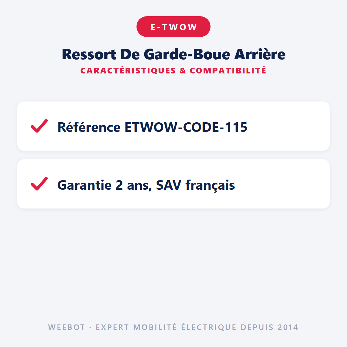 Ressort De Garde-Boue Arrière pour Trottinette Electrique E-Twow - Weebot