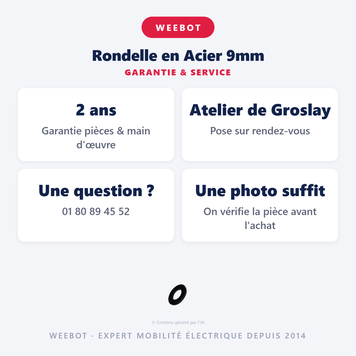 Rondelle en Acier 9mm : garantie 2 ans et service après-vente