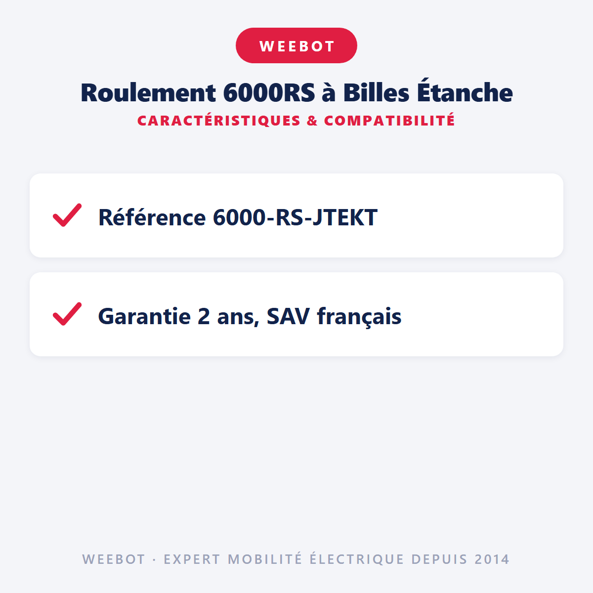 Roulement 6000RS à Billes Étanche - Weebot
