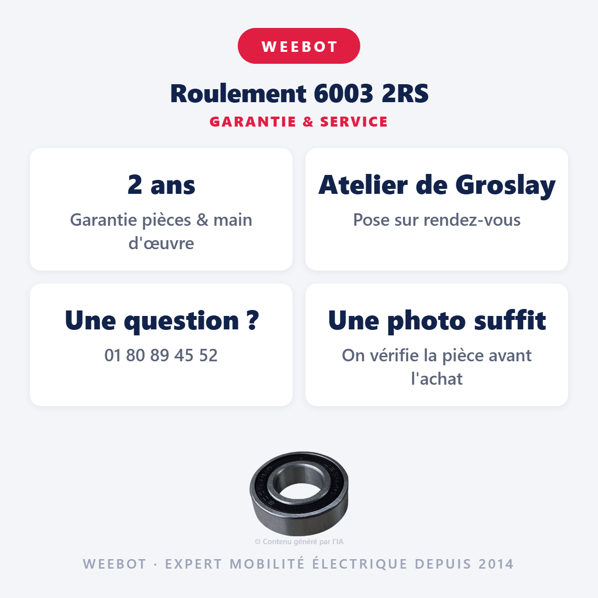 Roulement 6003 2RS Pour Trottinette Électrique - Weebot